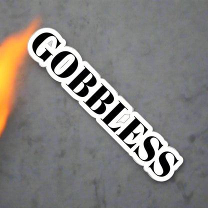 GOBBLESS STICKER