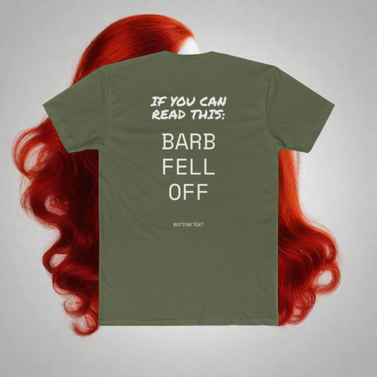 BARB FELL OFF SHIRT