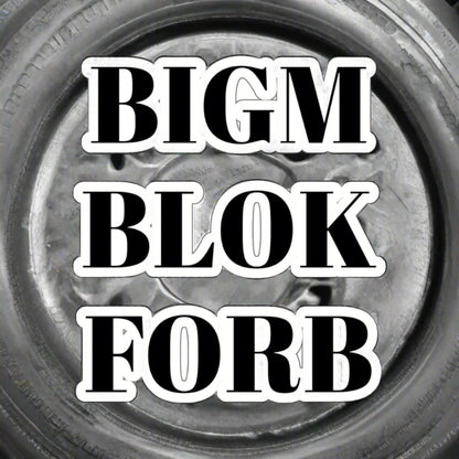 BIGM BLOK FORB SITKCER