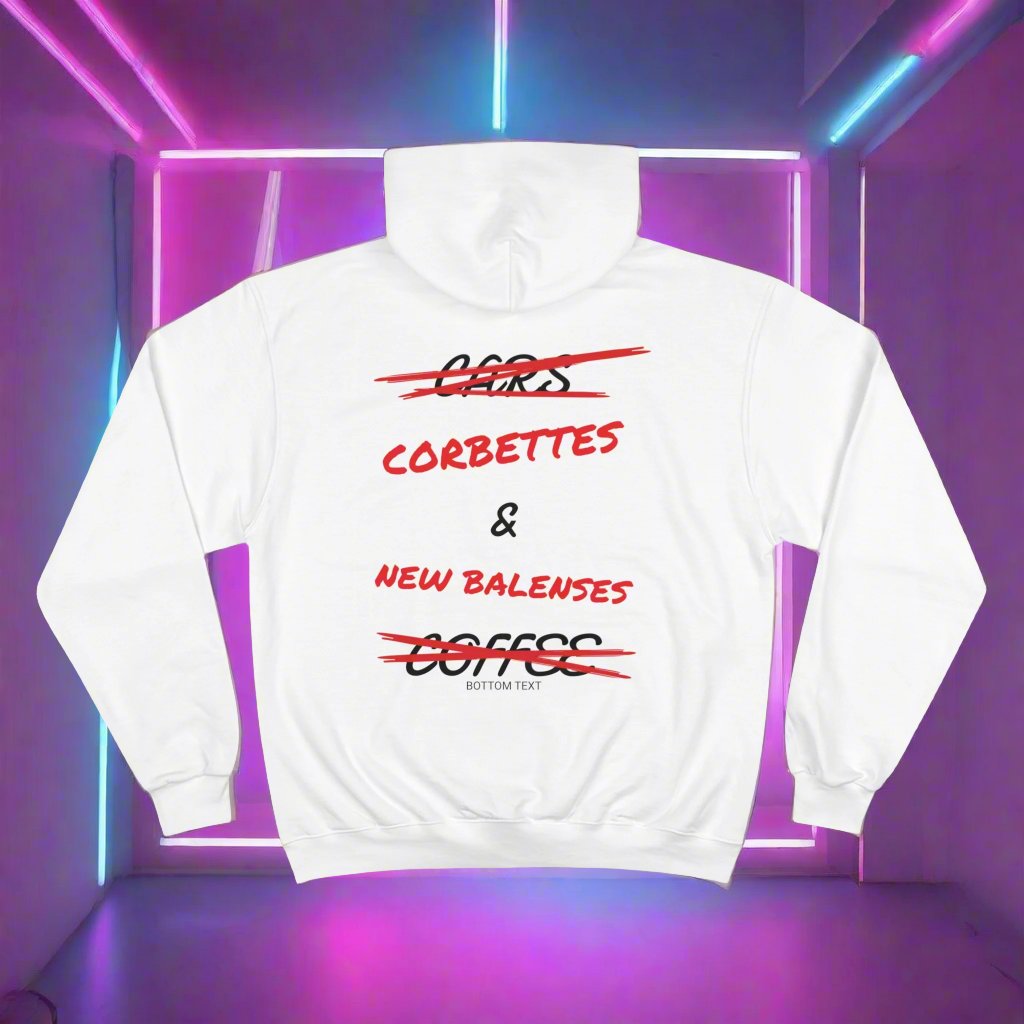 CORVETTES AND NEW BALENSES CHAMPION HOODIE